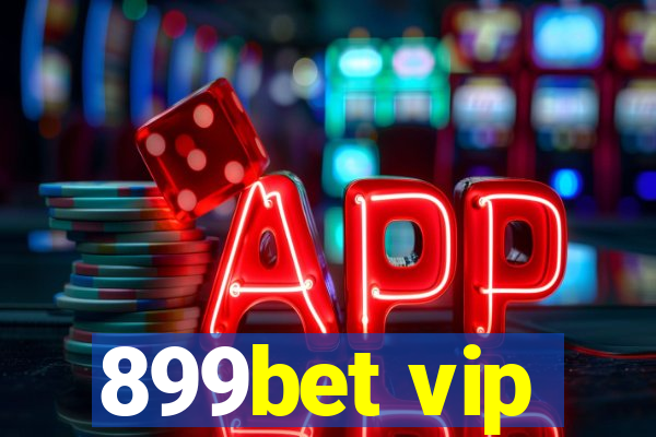 899bet vip